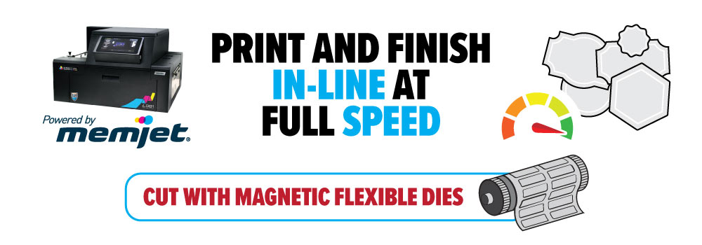 Afinia DLP-2200 Print and Finish In-Line at Full Speed - Cut with Magnetic Flexible Dies