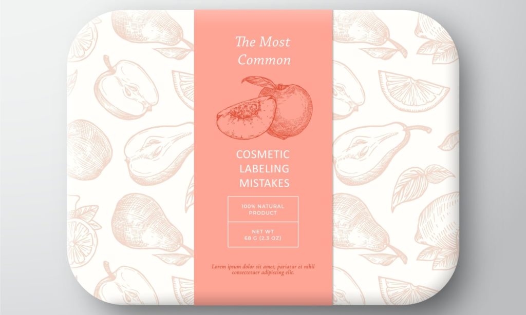 The Most Common Cosmetic Labeling Mistakes